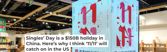 An advertisement for a Singles’ Day promotion is seen at Yitiao store in Shanghai. Wang Gang/Costfoto/Future Publishing via Getty Images